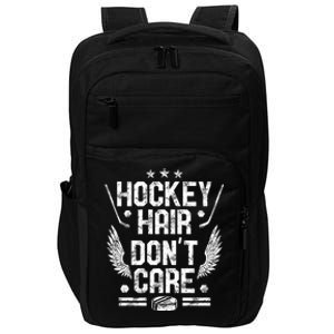 Hockey Hair Dont Care Athlete Hockey Fan Cute Gift Impact Tech Backpack