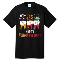 Happy Hallothanksmas Dental Halloween Thanksgiving Christmas Tall T-Shirt