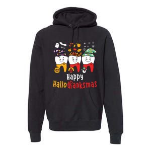 Happy Hallothanksmas Dental Halloween Thanksgiving Christmas Premium Hoodie