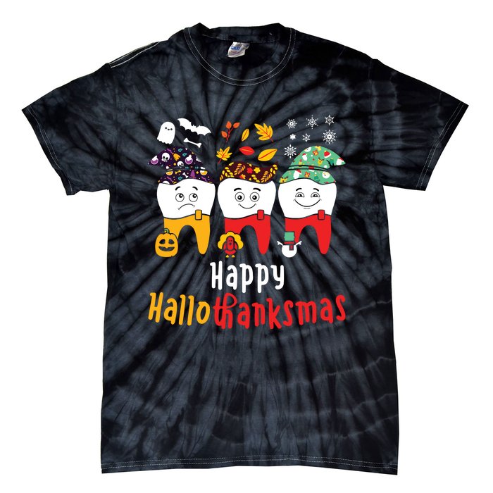 Happy Hallothanksmas Dental Halloween Thanksgiving Christmas Tie-Dye T-Shirt