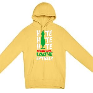 Hate Hate Double Hate Loathe Entirely Funny Christmas Premium Pullover Hoodie