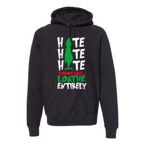 Hate Hate Double Hate Loathe Entirely Funny Christmas Premium Hoodie