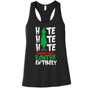 Hate Hate Double Hate Loathe Entirely Funny Christmas Women's Racerback Tank