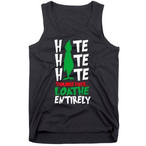 Hate Hate Double Hate Loathe Entirely Funny Christmas Tank Top