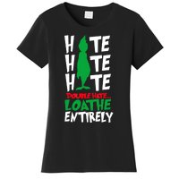 Hate Hate Double Hate Loathe Entirely Funny Christmas Women's T-Shirt