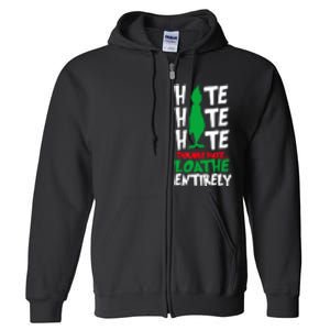 Hate Hate Double Hate Loathe Entirely Funny Christmas Full Zip Hoodie