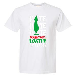 Hate Hate Double Hate Loathe Entirely Funny Christmas Garment-Dyed Heavyweight T-Shirt