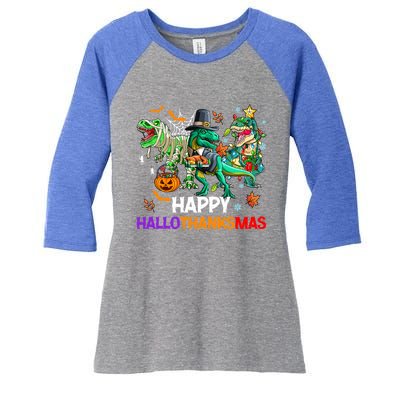 Happy Hallothanksmas Dinosaur Halloween Thanksgiving Xmas Gift Women's Tri-Blend 3/4-Sleeve Raglan Shirt