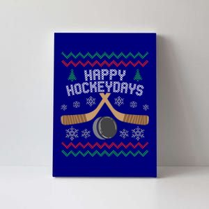 Happy Hockey Days Ugly Christmas Sweater Gift Gift Canvas