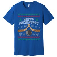 Happy Hockey Days Ugly Christmas Sweater Gift Gift Premium T-Shirt