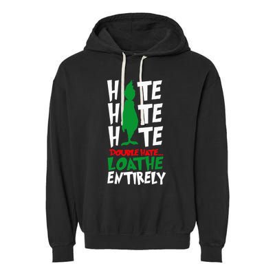 Hate Hate double hate loathe entirely funny Christmas  Garment-Dyed Fleece Hoodie