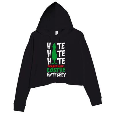 Hate Hate double hate loathe entirely funny Christmas  Crop Fleece Hoodie