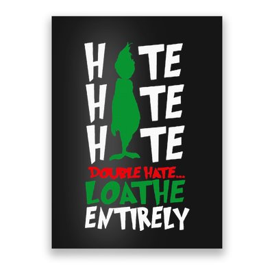 Hate Hate double hate loathe entirely funny Christmas  Poster