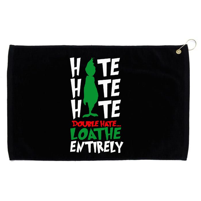 Hate Hate double hate loathe entirely funny Christmas  Grommeted Golf Towel