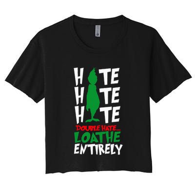 Hate Hate double hate loathe entirely funny Christmas  Crop Top