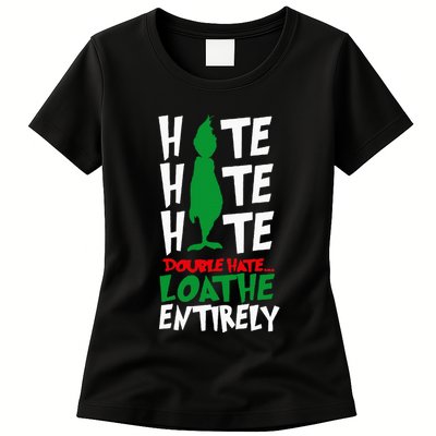 Hate Hate double hate loathe entirely funny Christmas  Womens T-Shirt