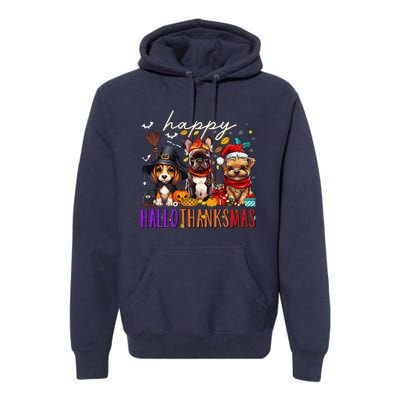 Happy Hallothanksmas Dogs Halloween Thanksgiving Christmas Premium Hoodie