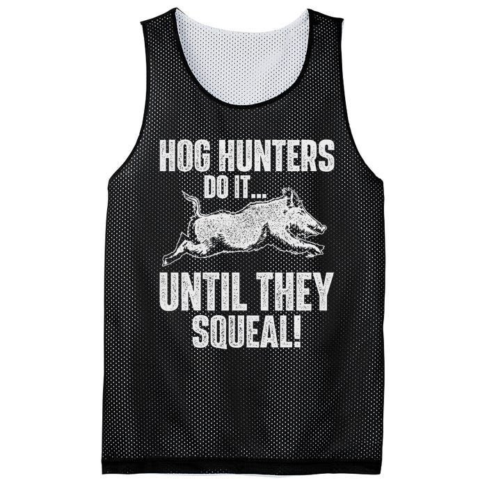 Hog Hunters Do It Until They Squeal Boar Hunting Wild Hog Mesh Reversible Basketball Jersey Tank