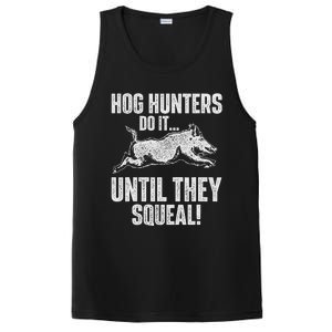 Hog Hunters Do It Until They Squeal Boar Hunting Wild Hog PosiCharge Competitor Tank