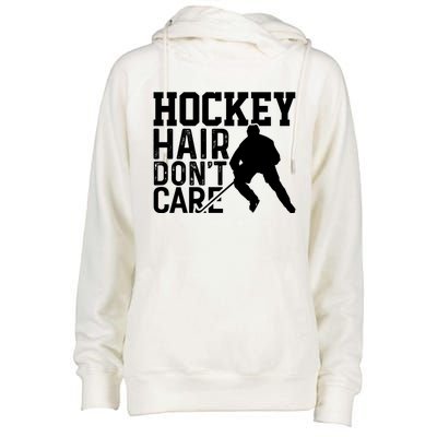 Hockey Hair Dont Care Hockey Player Gift Womens Funnel Neck Pullover Hood