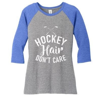 Hockey Hair Dont Care Hockey Gift Women's Tri-Blend 3/4-Sleeve Raglan Shirt