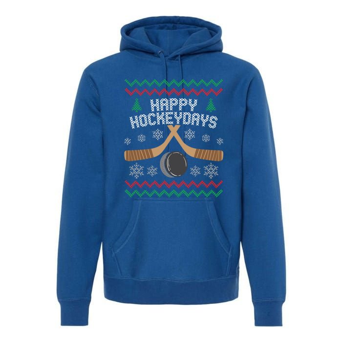 Happy Hockey Days Ugly Christmas Cool Gift Cool Gift Premium Hoodie