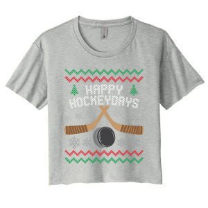 Happy Hockey Days Ugly Christmas Cool Gift Cool Gift Women's Crop Top Tee