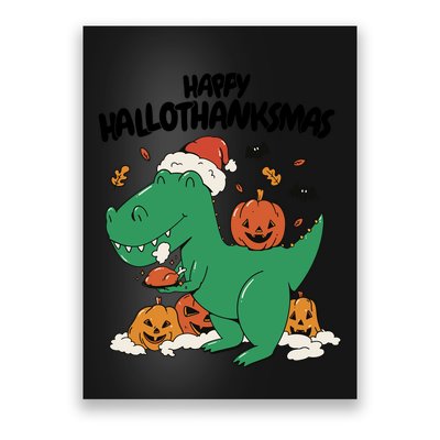 Happy Hallothanksmas Dinosaur Holiday Poster
