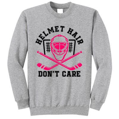 Helmet Hair DonT Care Funny Pink Hockey Mask Gift Tall Sweatshirt