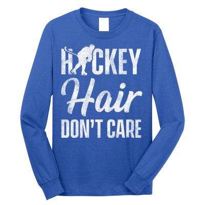 Hockey Hair Dont Care Ice Hockey Player Goalie Hockey Fan Gift Long Sleeve Shirt