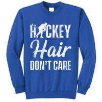 Hockey Hair Dont Care Ice Hockey Player Goalie Hockey Fan Gift Sweatshirt