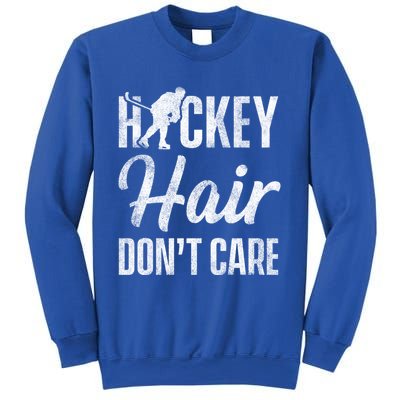 Hockey Hair Dont Care Ice Hockey Player Goalie Hockey Fan Gift Sweatshirt