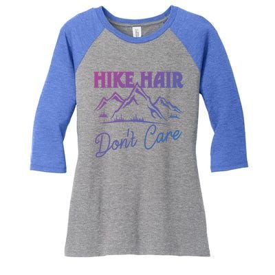 Hike Hair Dont Care Hiker Hiking Camping Nature Lover Gift Women's Tri-Blend 3/4-Sleeve Raglan Shirt