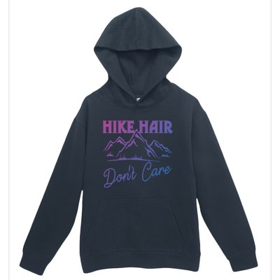 Hike Hair Dont Care Hiker Hiking Camping Nature Lover Gift Urban Pullover Hoodie