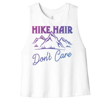 Hike Hair Dont Care Hiker Hiking Camping Nature Lover Gift Women's Racerback Cropped Tank