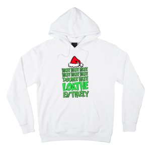 Hate Hate Double Hate Loathe Entirely Funny Christmas Santa Hoodie