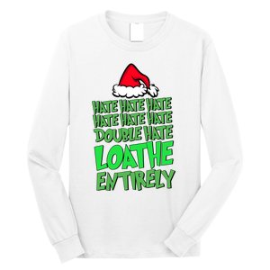 Hate Hate Double Hate Loathe Entirely Funny Christmas Santa Long Sleeve Shirt