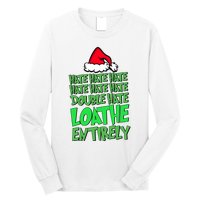 Hate Hate Double Hate Loathe Entirely Funny Christmas Santa Long Sleeve Shirt