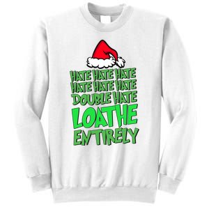 Hate Hate Double Hate Loathe Entirely Funny Christmas Santa Sweatshirt