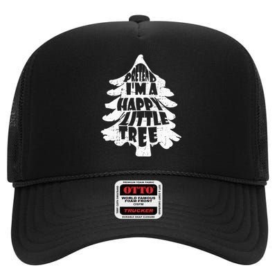 Hilarious Halloween Disguise Pretend I'm a Joyful Sapling High Crown Mesh Back Trucker Hat