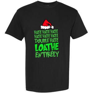 Hate Hate double hate loathe entirely funny Christmas Santa Garment-Dyed Heavyweight T-Shirt