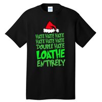 Hate Hate double hate loathe entirely funny Christmas Santa Tall T-Shirt