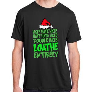 Hate Hate double hate loathe entirely funny Christmas Santa Adult ChromaSoft Performance T-Shirt