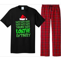 Hate Hate double hate loathe entirely funny Christmas Santa Pajama Set