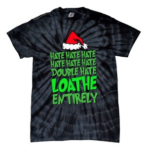 Hate Hate double hate loathe entirely funny Christmas Santa Tie-Dye T-Shirt