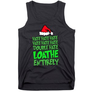 Hate Hate double hate loathe entirely funny Christmas Santa Tank Top