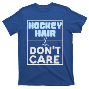 Hockey Hair Dont Care Ice Skating Puck Gift T-Shirt