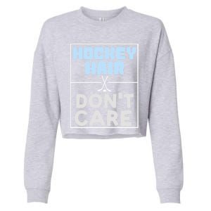 Hockey Hair Dont Care Ice Skating Puck Gift Cropped Pullover Crew