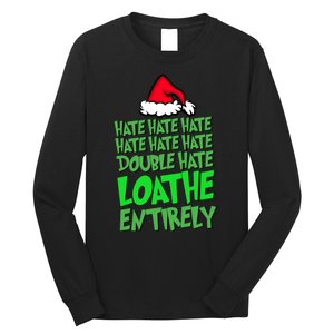 Hate Hate Double Hate Loathe Entirely Funny Christmas Santa Long Sleeve Shirt