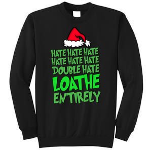 Hate Hate Double Hate Loathe Entirely Funny Christmas Santa Sweatshirt